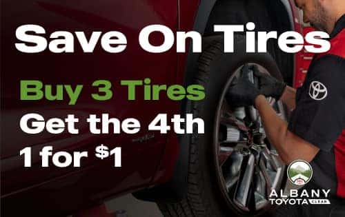 Buy 3 Tires at Albany Toyota Get the 4th Tire for $1