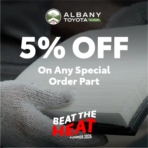 5% Off Any Special Order Part at Albany Toyota Summer 2026 Special