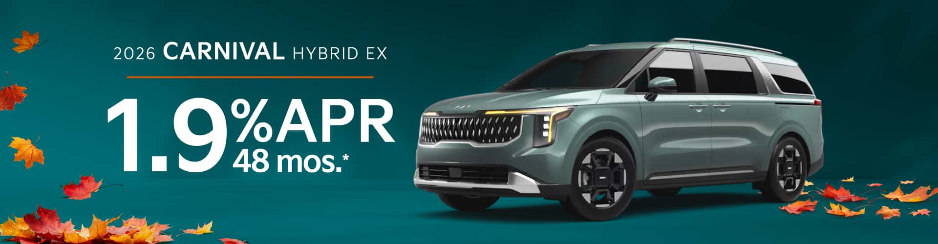 2026 Kia Carnival Hybrid EX: 1.9% APR for 48 months*