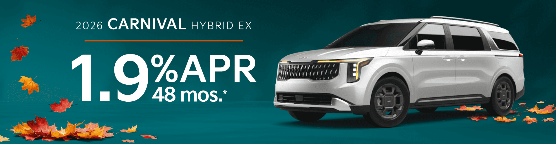 2026 Kia Carnival Hybrid EX: 1.9% APR for 48 months*