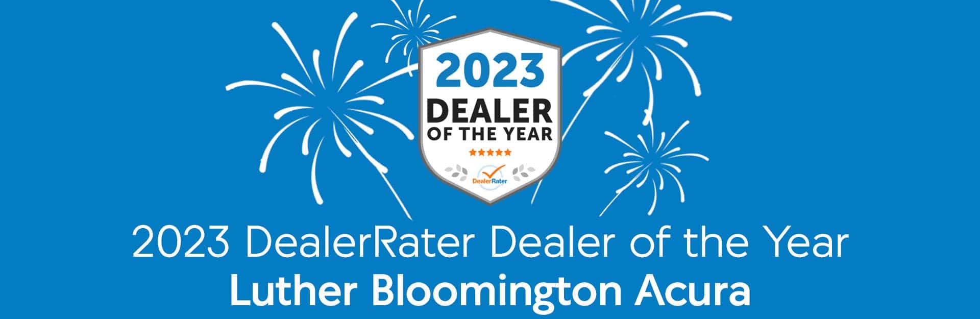 2023 DealerRater Dealer of the Year Luther Bloomington Acura