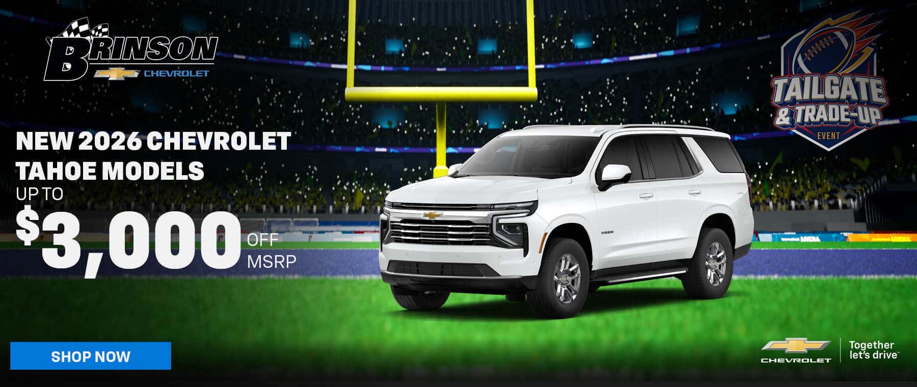 New 2026 Chevrolet Tahoe Models up to $3,000 off MSRP