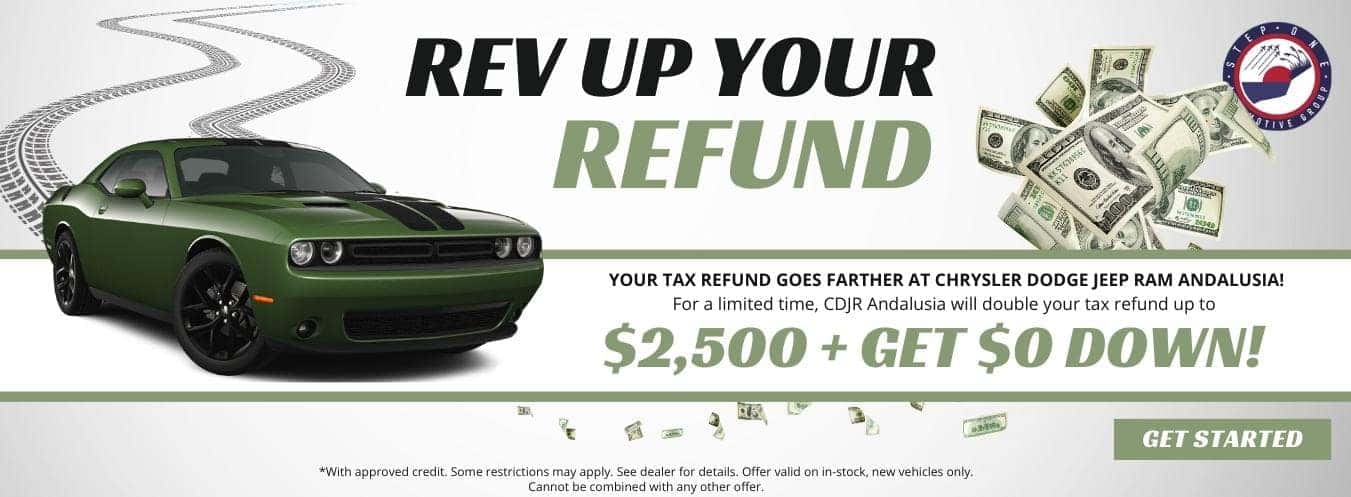 Rev Up Your Refund $2500 + Get $0 Down at CDJR Andalusia