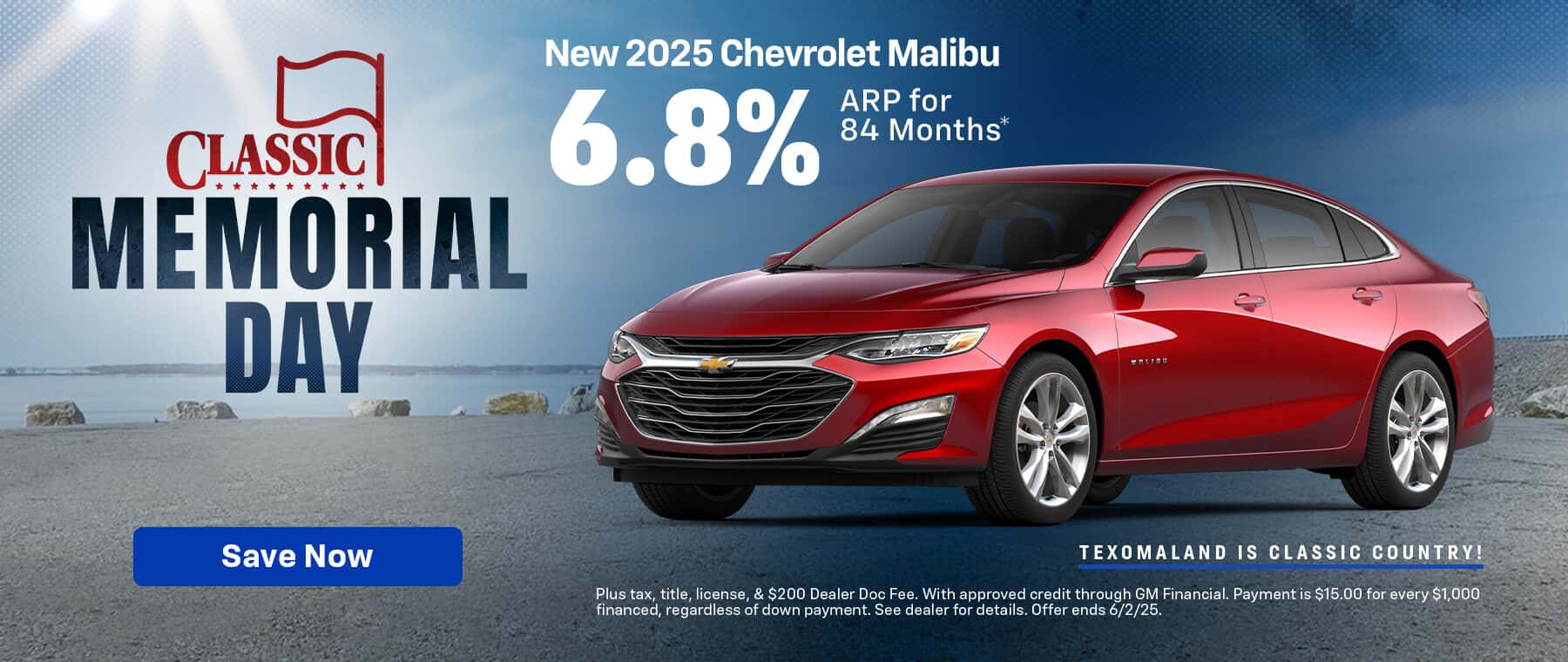2025 Malibu 6.8% APR
