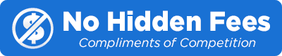 No Hidden Fees