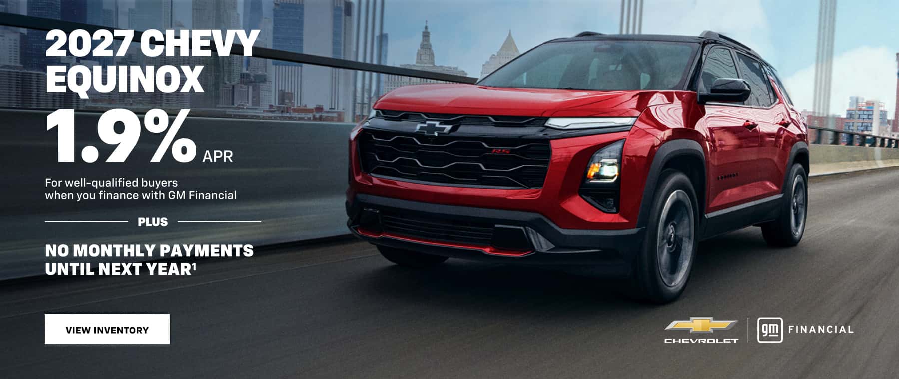 2027 Chevy Equinox, 1.9% APR plus no monthly payments until next year with GM Financial