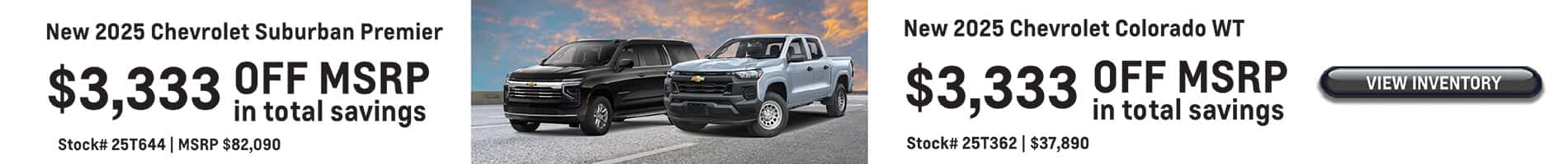 June Savings on New 2025 Colorado and Suburban