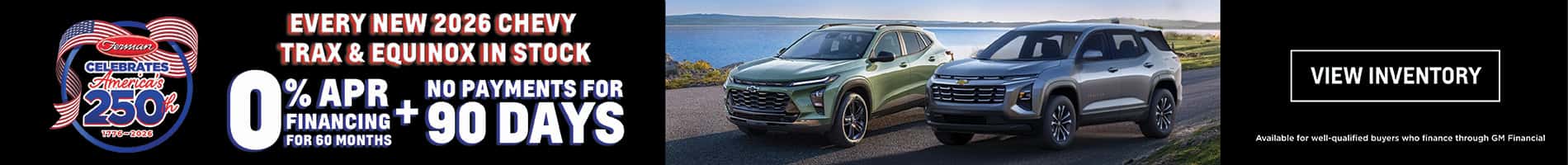 0% APR Financing Plus No Payments on New 2026 Chevy Trax and Equinox SUVs