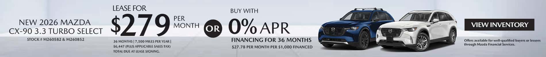 Lease and APR offers on New 2026 Mazda CX-90 SUVs