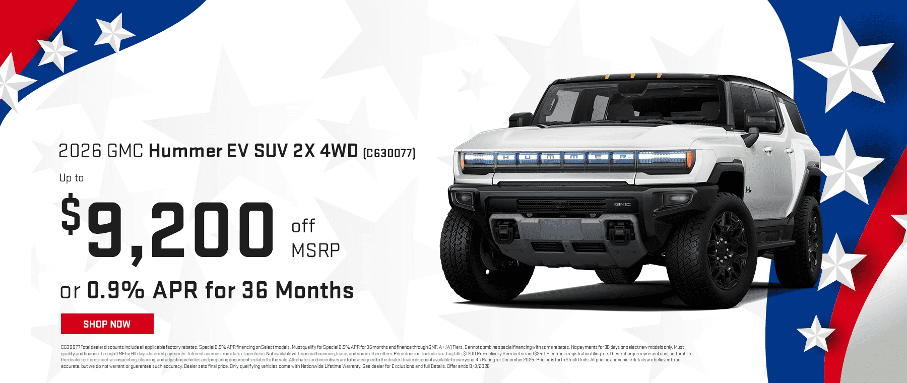 2026 GMC Hummer EV SUV 2X 4WD C630077 Subtext: Up to $9,200 off MSRP or 0.9% APR for 36 Months