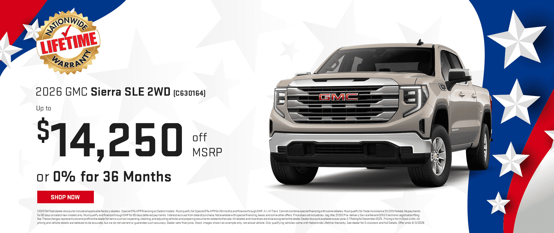 Headline*:2026 GMC Sierra SLE 2WD C630164 Subtext: Up to $14,250 off MSRP or 0% for 36 Months