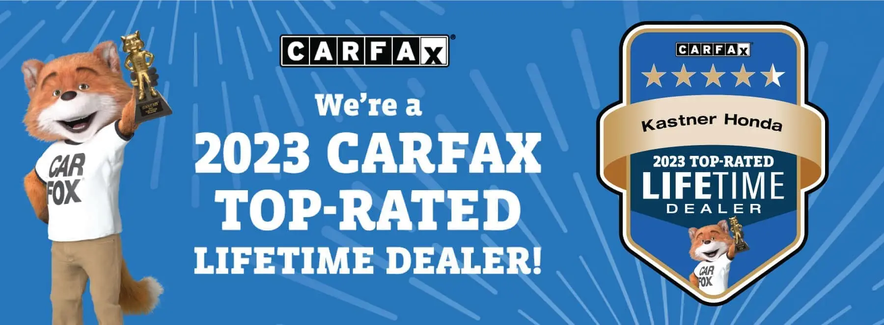 OPT Kastner-2023_CARFAX_Top-Rated_Lifetime_Dealer