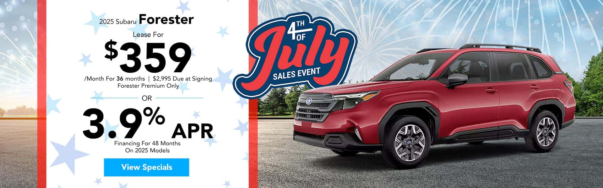 July Forester Special