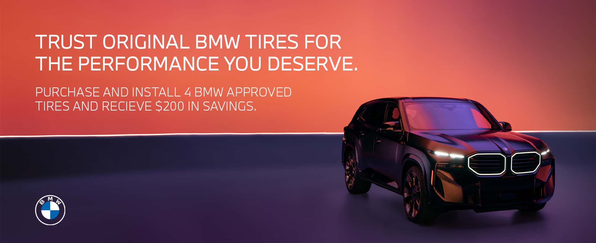 BMW Tire Savings $200