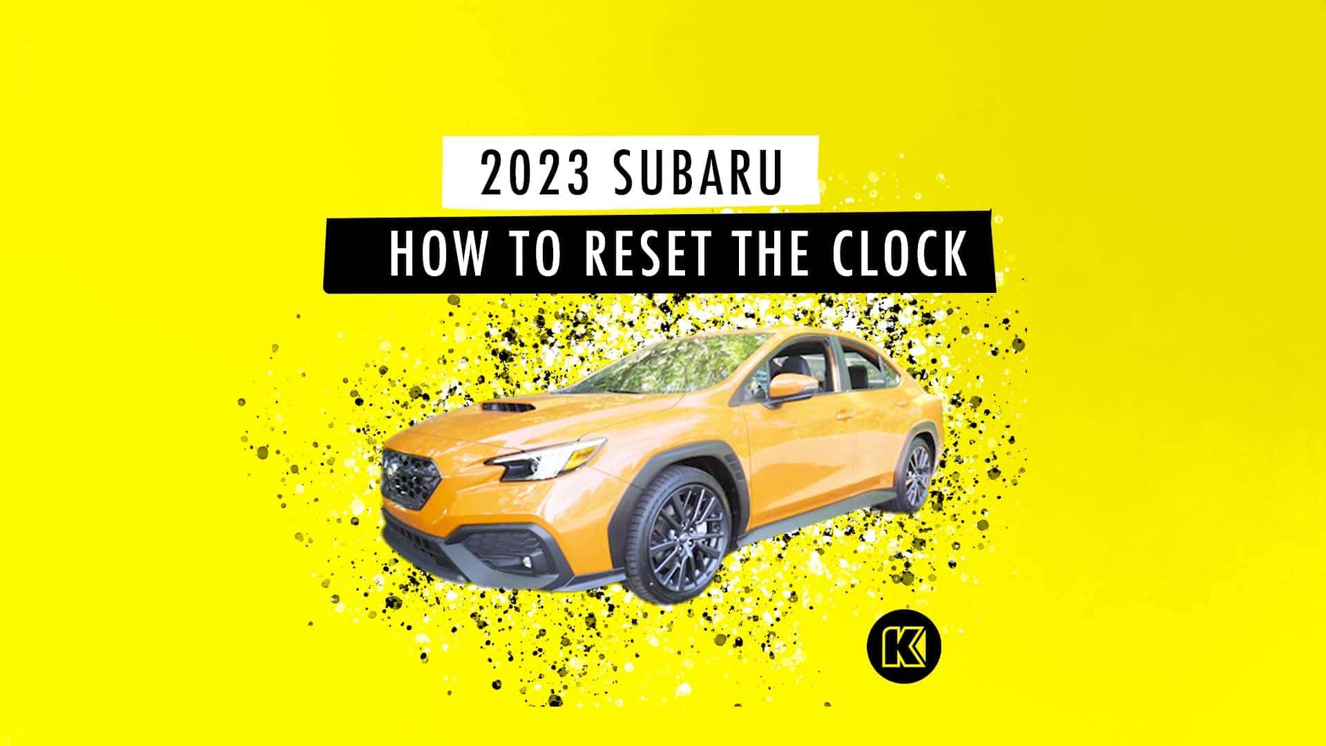 How to Reset the Clock in Your Subaru Kendall Subaru of Eugene