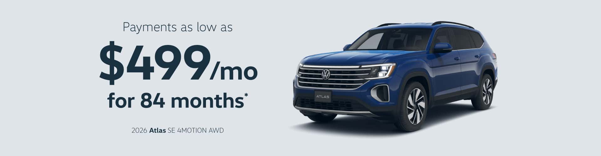 2026 Volkswagen Atlas SE W TECH AWD: Payments as low as $499/month for 84 months*