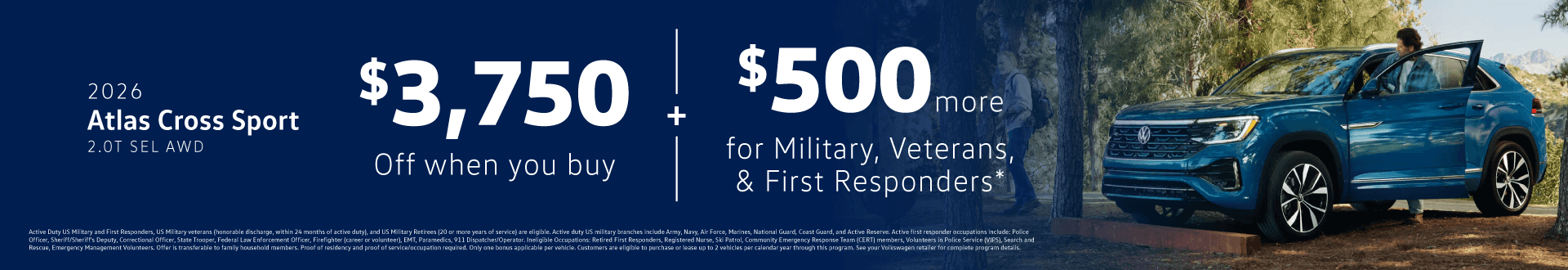 2026 Atlas Cross Sport 2.0T SEL AWD : $3,750 off when you buy — $500 Military, Vetrans & First Responders*