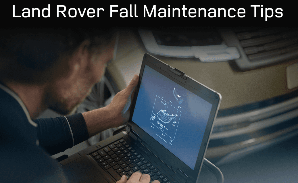 End of Summer Land Rover Maintenance Tips | Land Rover Naperville