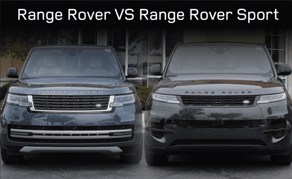 Range Rover vs. Range Rover Sport