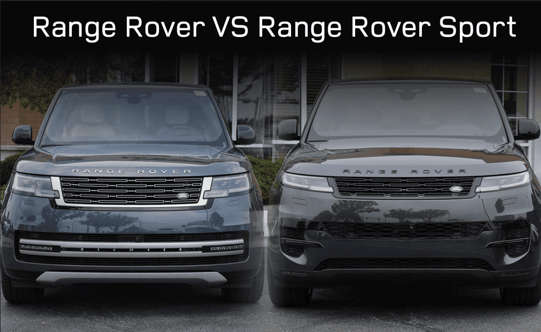 Range Rover vs. Range Rover Sport
