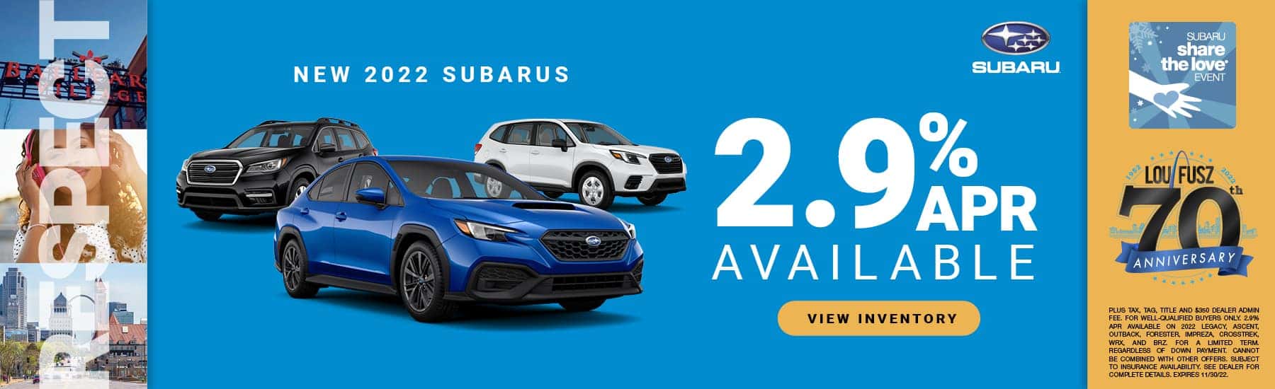 NEW 2022 SUBARUS 2.9% APR AVAILABLE