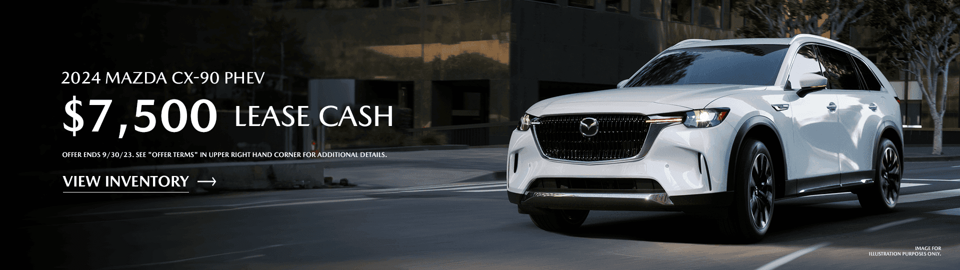 $7500 Lease Cash on 2024 CX-90 PHEV
