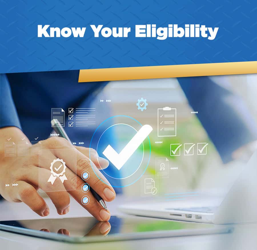 Know Your Eligibility