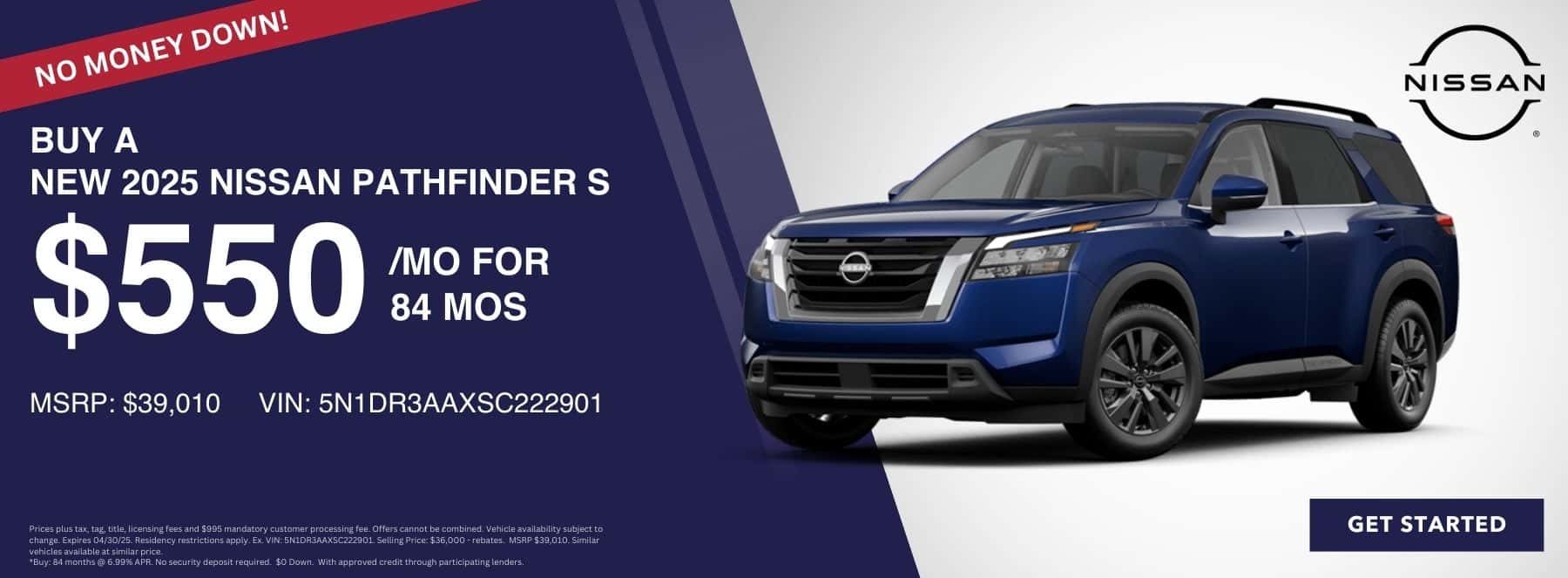 Buy a New 2025 Nissan Pathfinder S for $550 per month with *No money down at Step One Nissan Andalusia in Andalusia, AL. Select the image to view matching inventory.