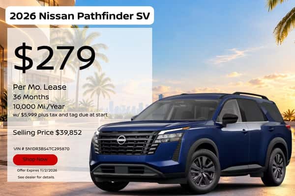 2026 Nissan Pathfinder SV lease offer at Nissan of Doral: $279 per month for 36 months, 10,000 miles per year, $5,999 plus tax and tag due at start, selling price $39,852