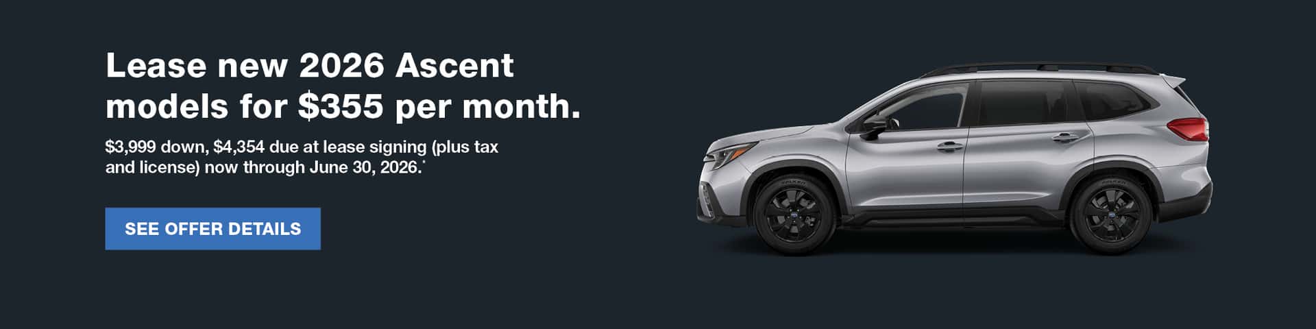2026 Ascent Lease Incentive