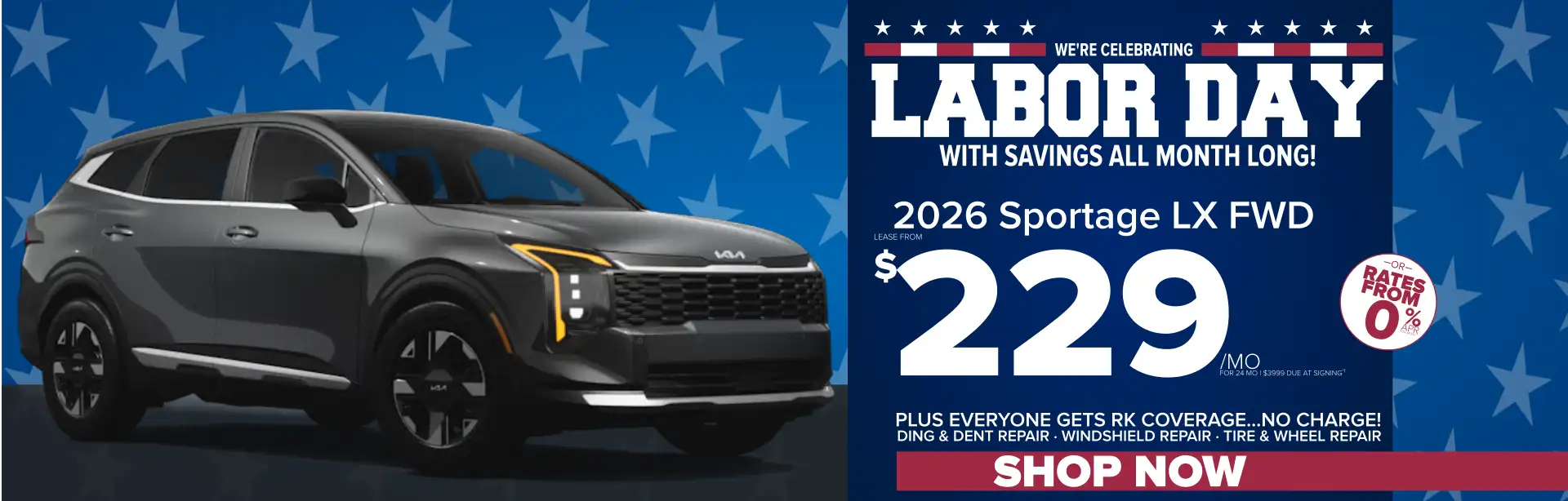 2026 Sportage LX FWD Labor Day offer – lease for $229 per month for 24 months or rates from 0% APR, plus complimentary RK Coverage.