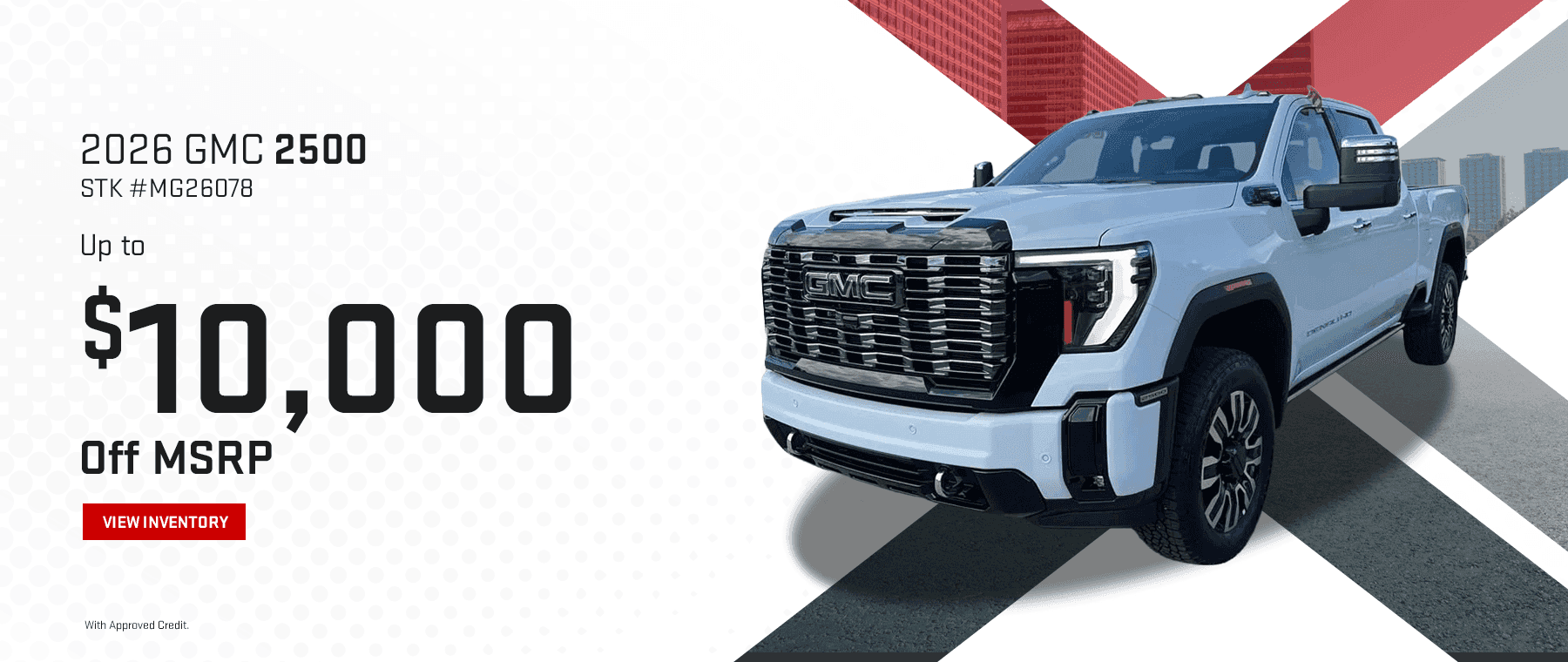 2026 GMC 2500- STK #MG26078