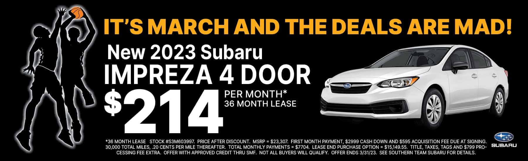 Southern Team Subaru $214 Payment