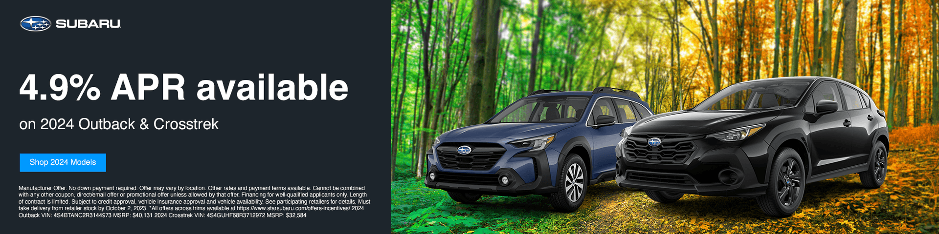 4.9% APR available on 2024 Outback & Crosstrek