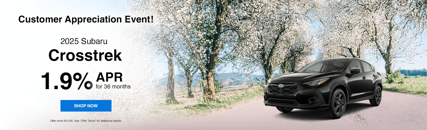 2025 Crosstrek 1.9% APR for 36 Months