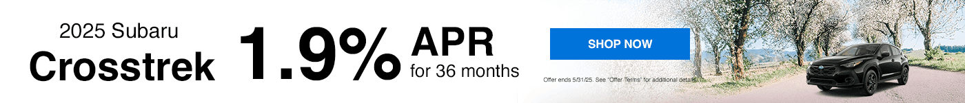 2025 Crosstrek 1.9% APR for 36 Months