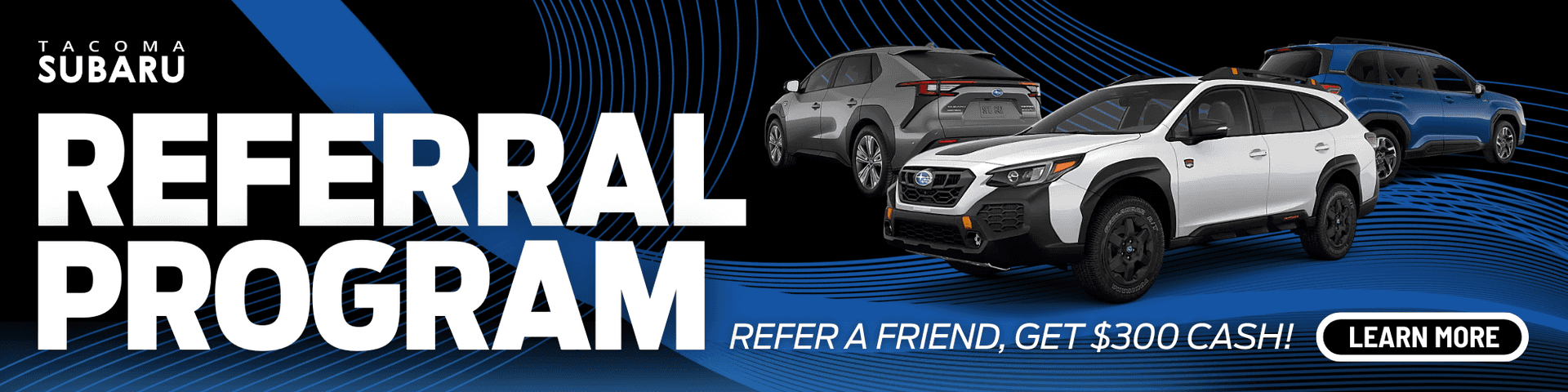 Referral Program at Tacoma Subaru