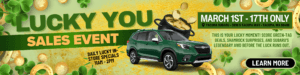 Lucky You Sales Event at Tacoma Subaru