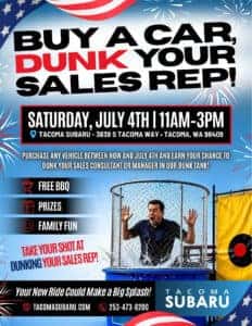 buy a car, dunk your sales rep 4th of july event at tacoma subaru