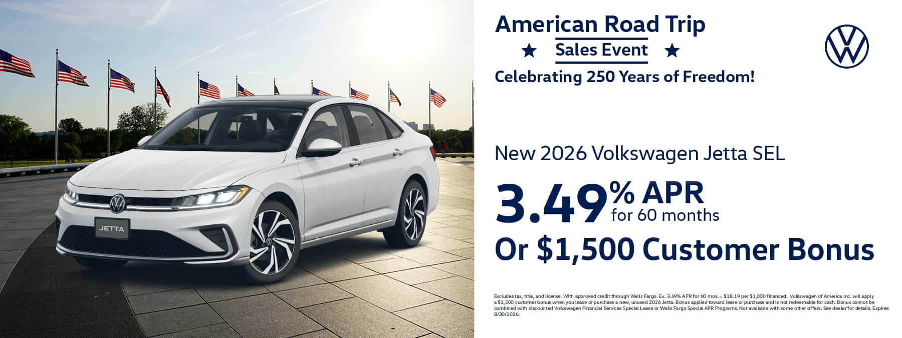 Get a new 2026 Volkswagen Jetta SEL with 3.49% APR for 60 months or $1,500 Customer Bonus