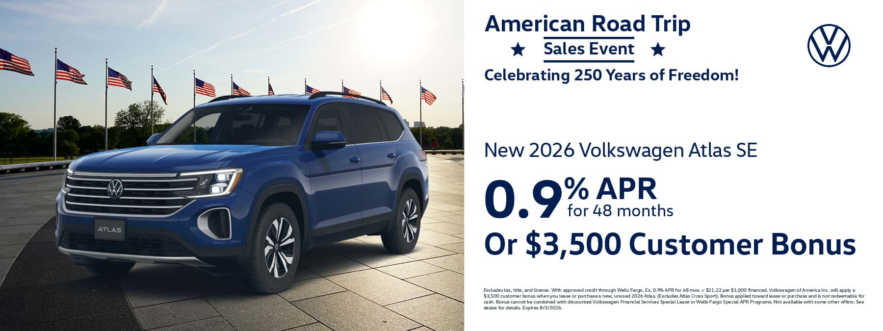 Get a new 2026 Volkswagen Atlas SE with 0.9% APR for 48 months or $3,500 Customer Bonus
