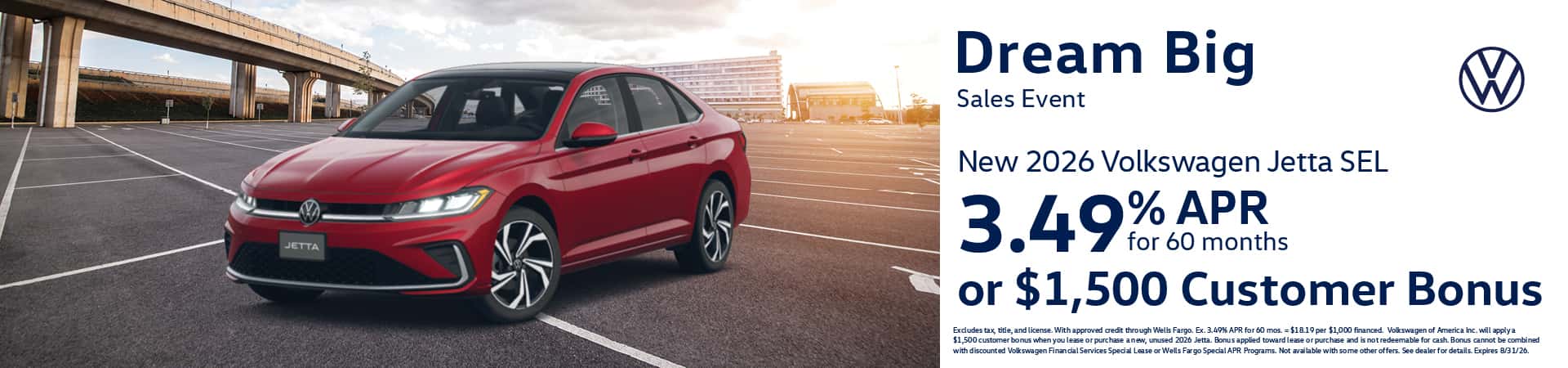 Get a new 2026 Volkswagen Jetta SEL with 3.49% APR for 60 months or $1,500 Customer Bonus