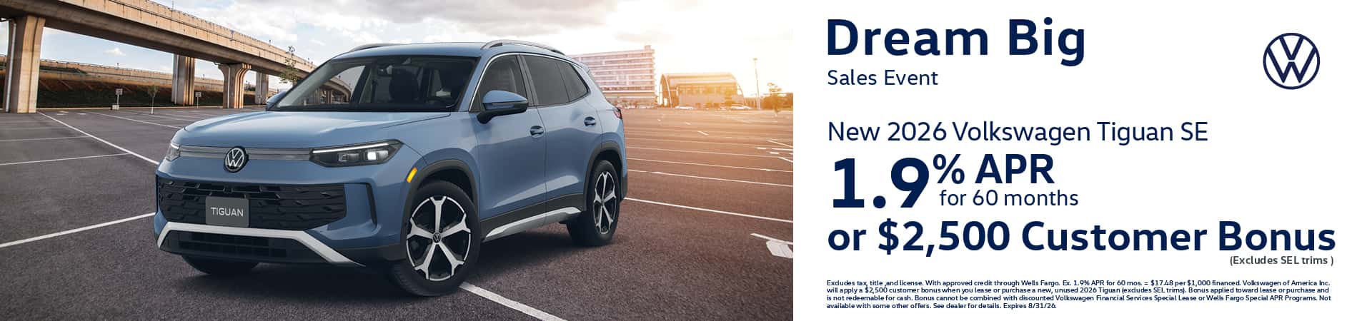 Get a new 2026 Volkswagen Tiguan SE with 1.9% APR for 60 months or $2,500 Customer Bonus